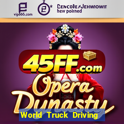 World Truck Driving Simulator Dinheiro Infinito tudo desbloqueado 2024